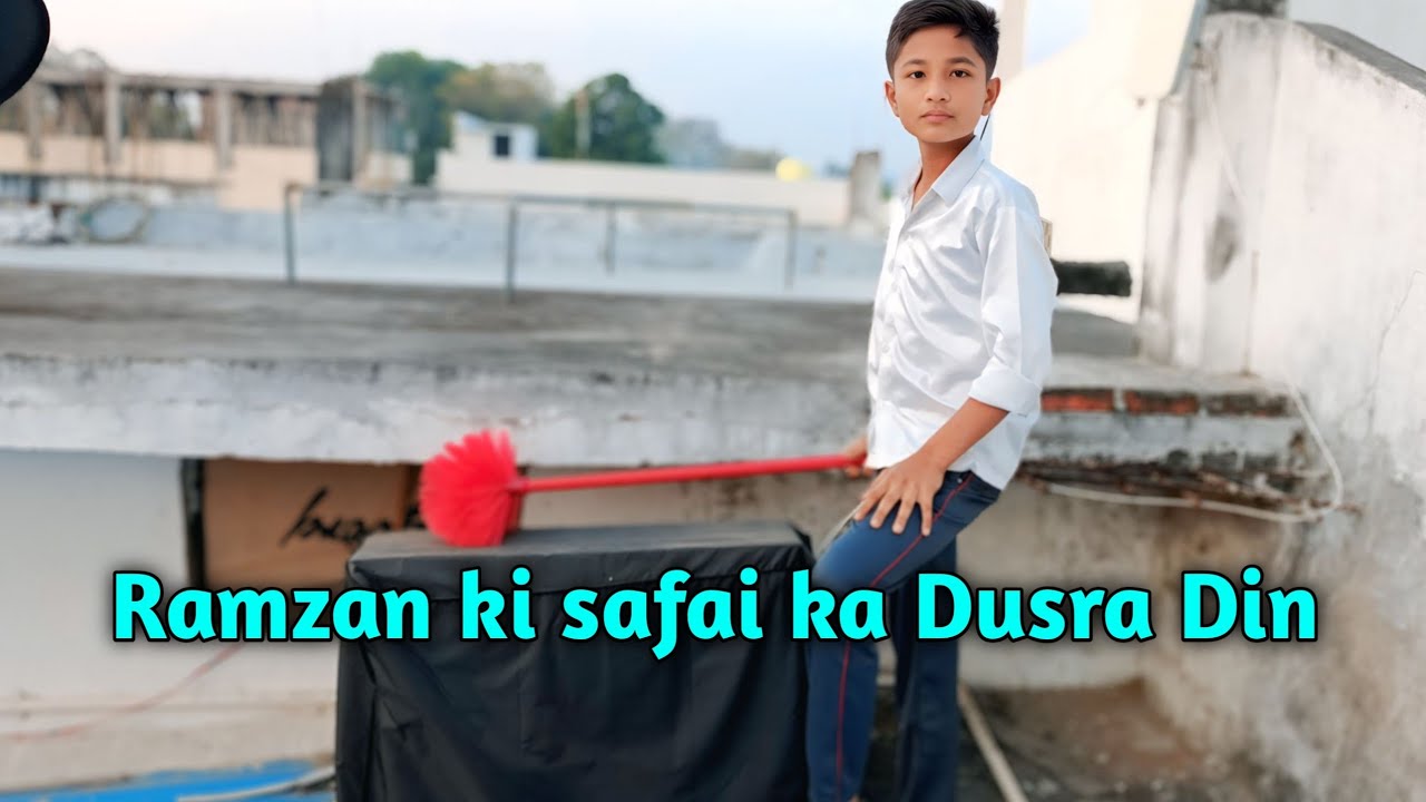Ramzan Ki Safai Ka Dusra Din 🧹🏠 | Ghar Ke Andar Bahar Complete Cleaning | Family Vlog #RamzanSafai