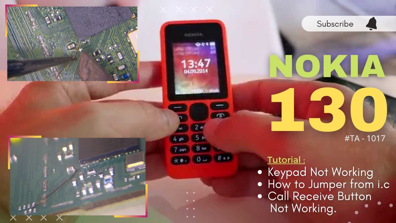 Nokia 130 / TA 1017 / Keypad Not Working / Call Receive Button Solution / How to Jumper from i.c