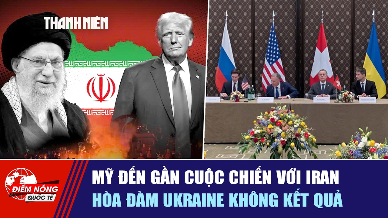 ĐIỂM NÓNG QUỐC TẾ 20/2: Mỹ đến gần cuộc chiến với Iran | Hòa đàm Ukraine không kết quả