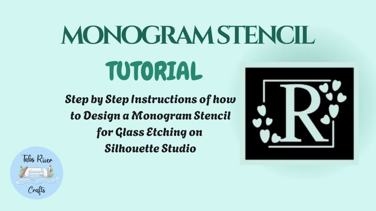 How to create a Monogram Stencil (R) using Silhouette Studio