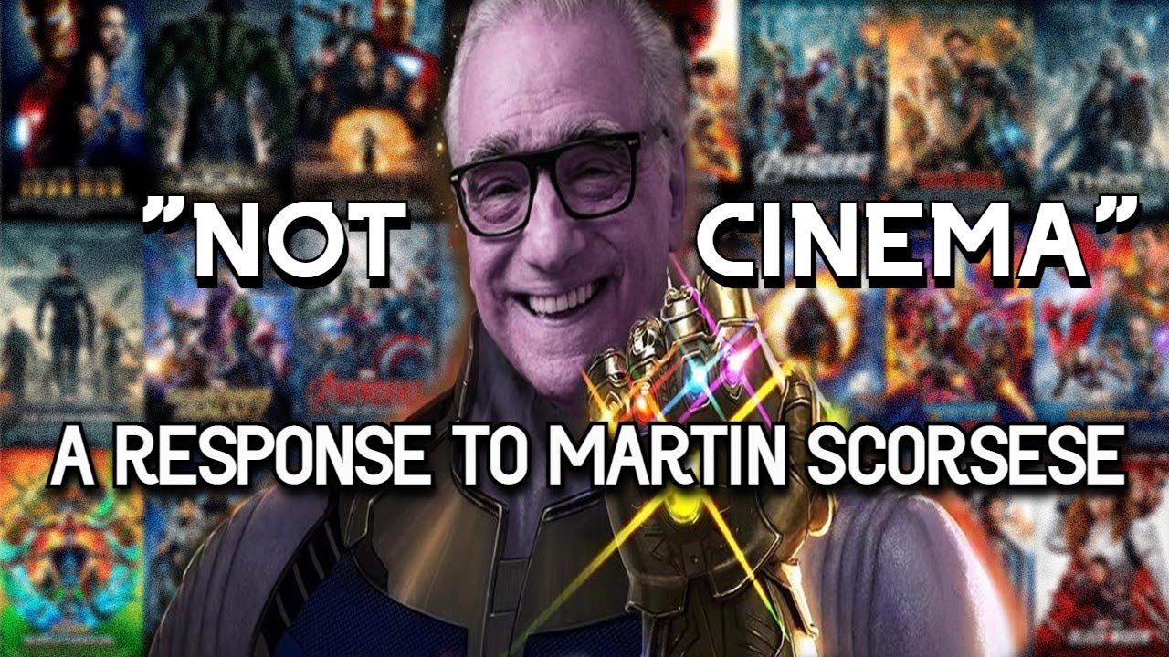 Are Comic Book Movies Destroying Cinema? (A Response to Martin Scorsese)