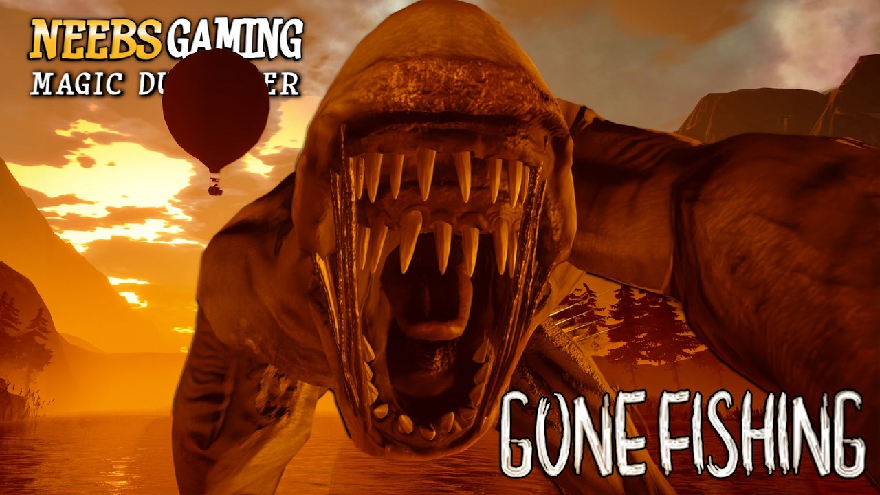 Fishing and Monsters! - Gone Fishing