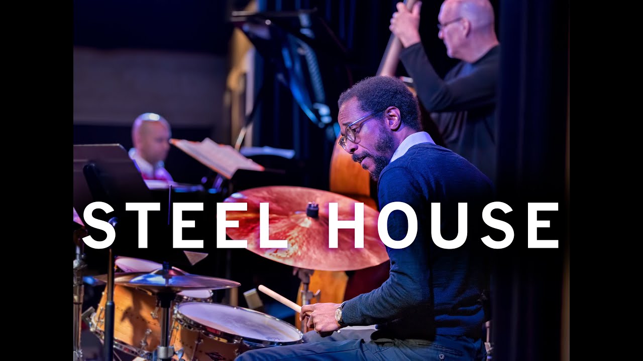 Chronicle -Steel House: feat. Scott Colley, Edward Simon & Brian Blade