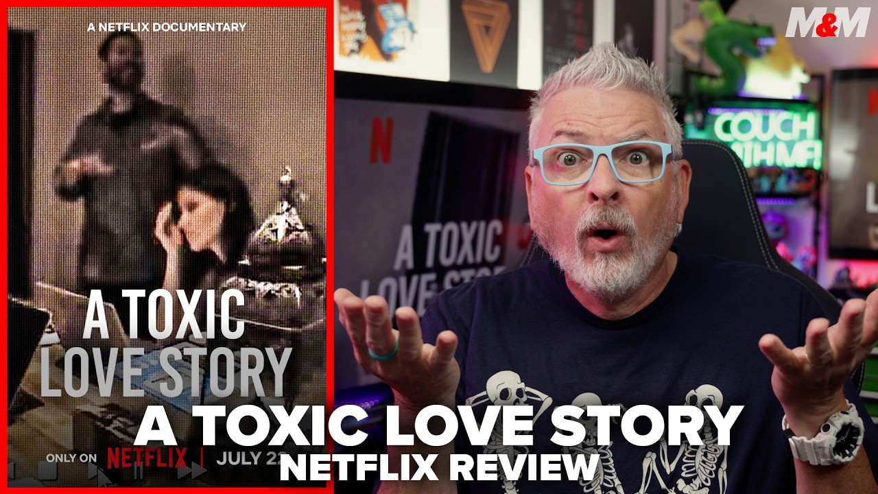 A Toxic Love Story (2026) Netflix Review