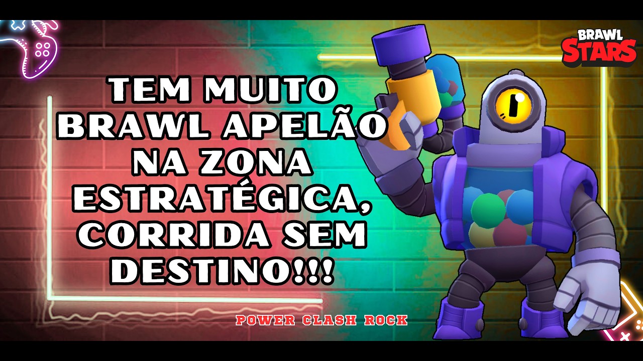 TEM MUITO BRAWL APELÃO NA ZONA ESTRATÉGICA, CORRIDA SEM DESTINO - BRAWL STARS - VÍDEO 035