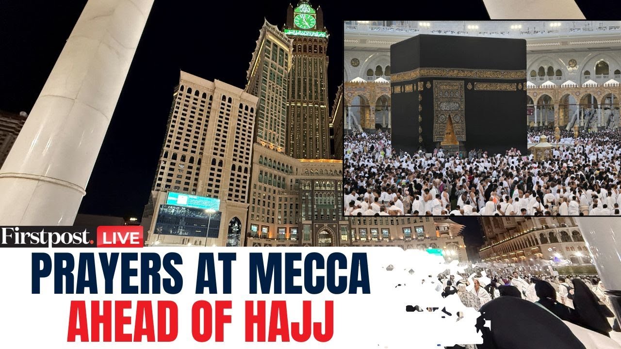 Mecca LIVE: Over 1 Million Pilgrims Arrive in Mecca Ahead of Annual Hajj | Eid-ul-Adha 2025
