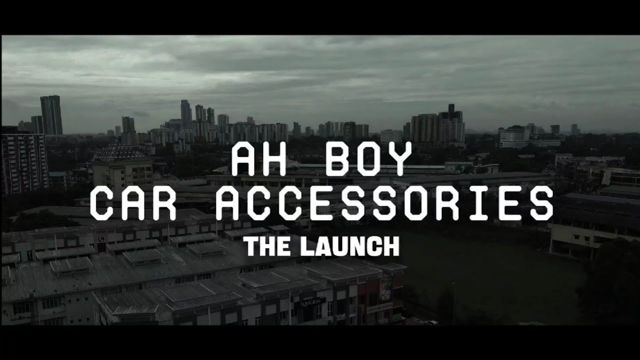 Ah Boy Car Accessories | Premier Launching | Johor Bahru