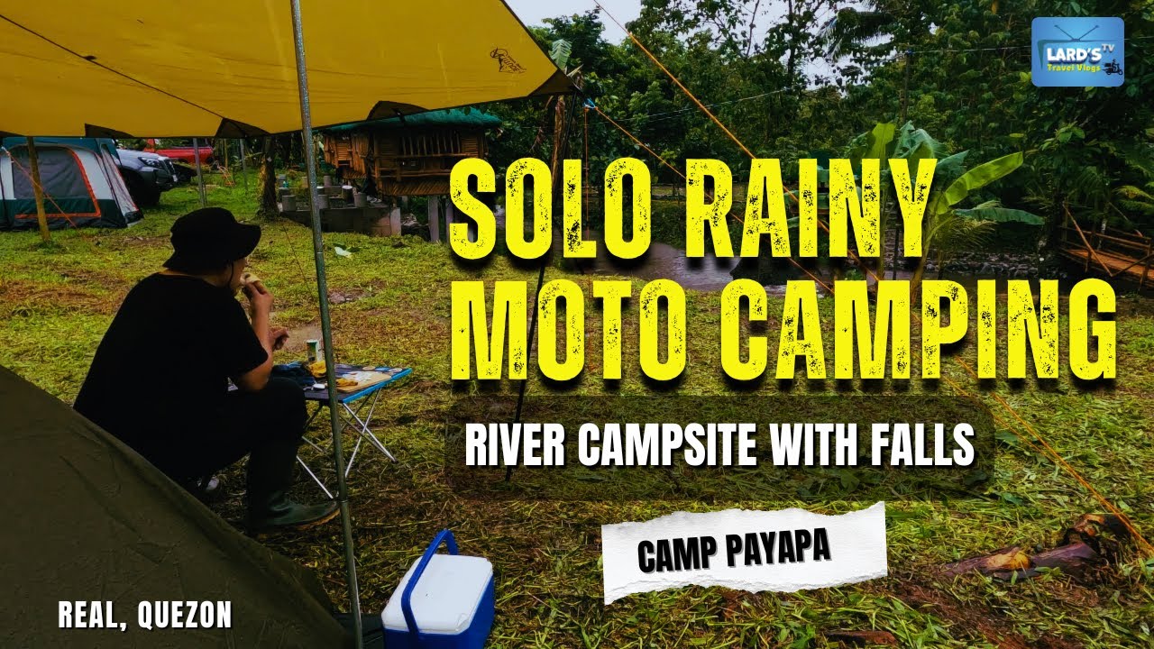 Rainy Solo Moto Camping at Camp Payapa | Peaceful Vibes, Soju Nights & River Mornings with Falls