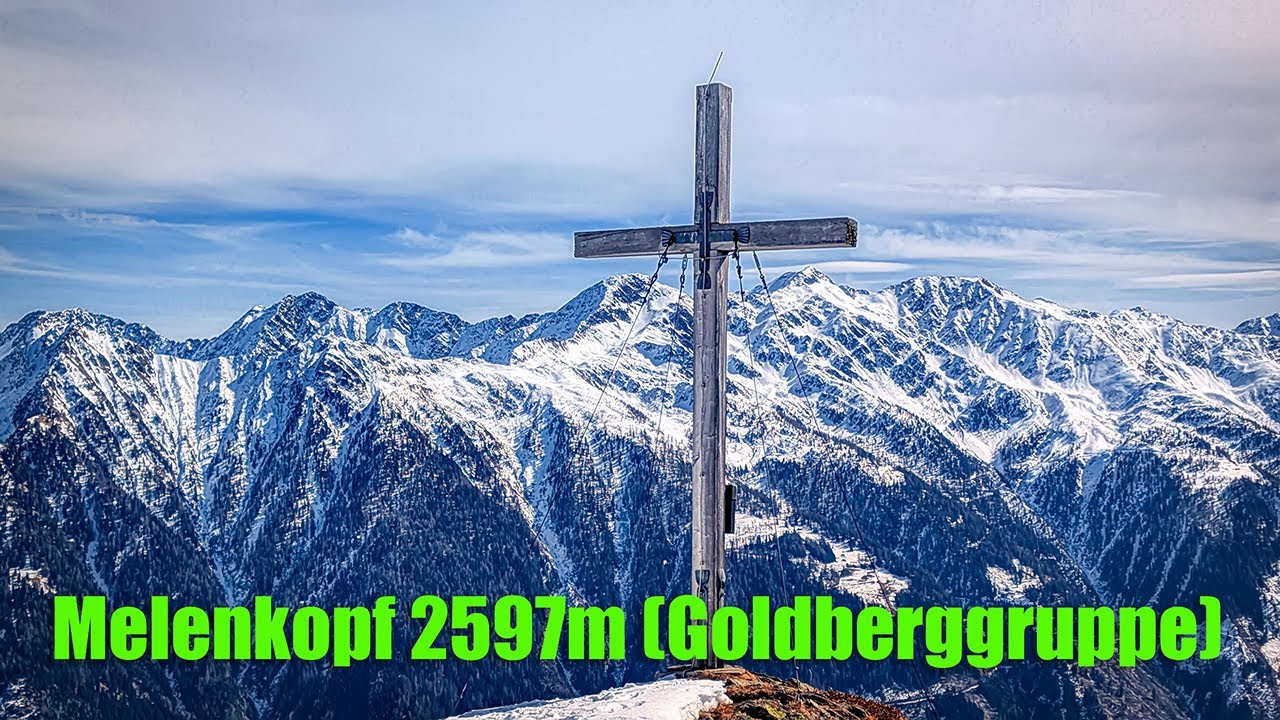 Melenkopf 2597m (Goldberggruppe)
