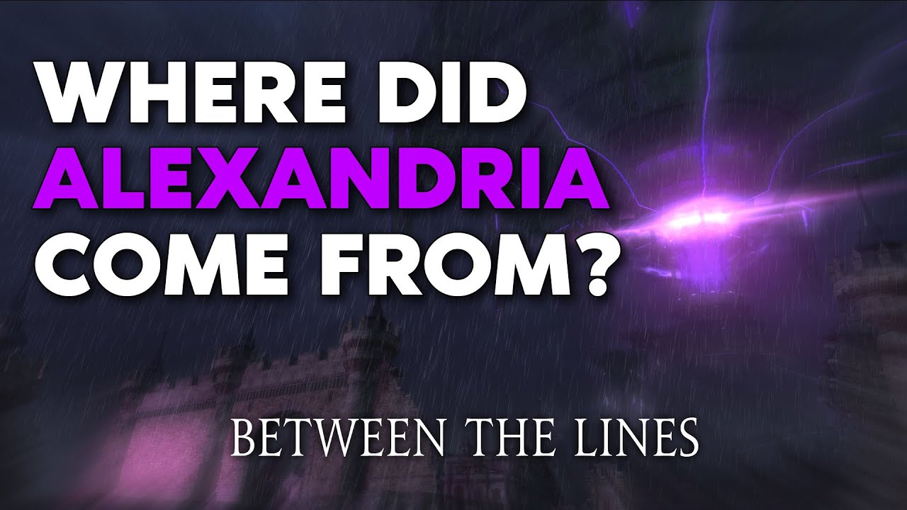 LoreLines: Between The Lines FFXIV Lore - Where did Alexandria Come From?