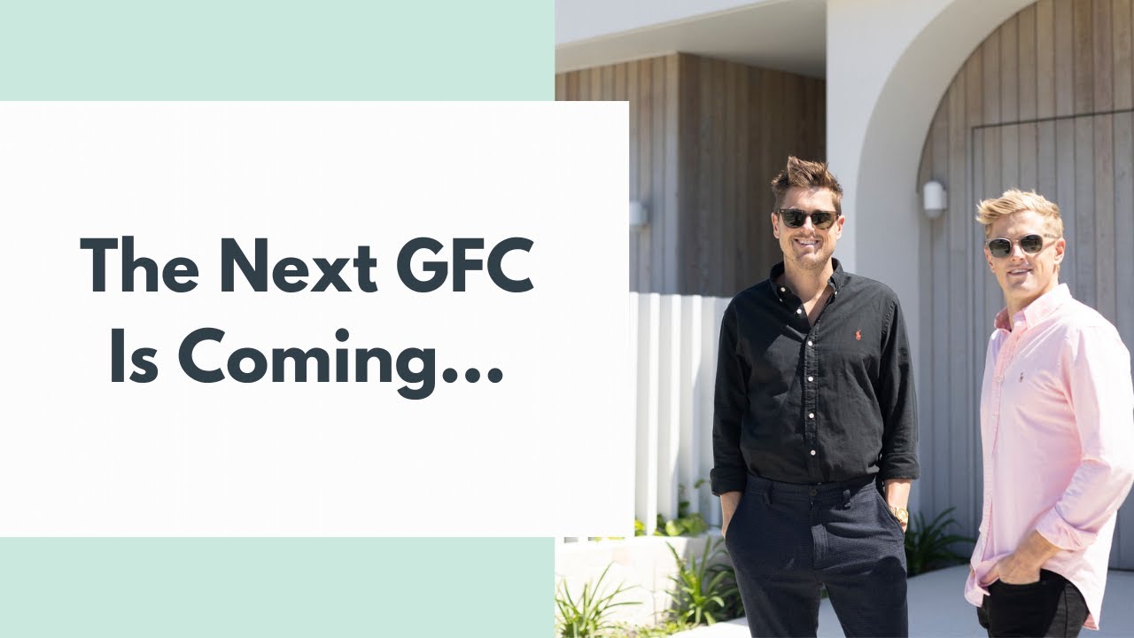 The NEXT GFC is less than 2 Years Away. Are You Ready?