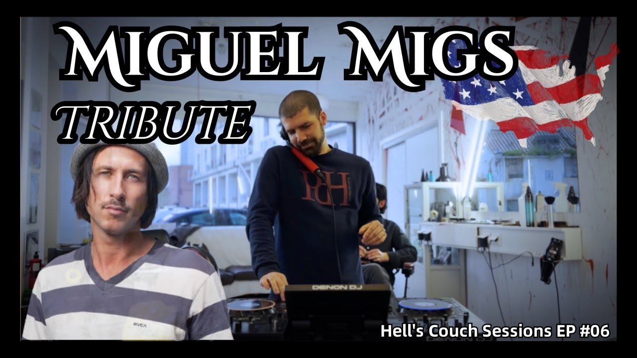 Miguel Migs Tribute 2024 | Hell’s Couch Sessions Ep #06 | Deep & Soulful House Music