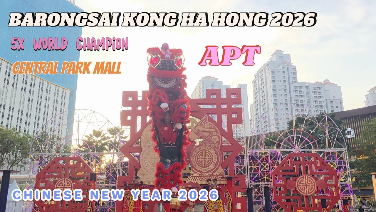 Barongsai Tonggak Kong Ha Hong 2026 : 5x World Champion CENTRAL PARK JMall AKARTA | CNY 2026
