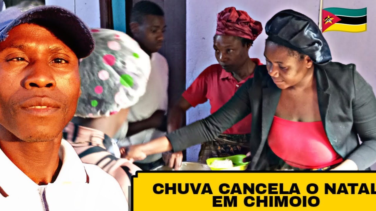 CHUVA CANCELA O NATAL EM CHIMOIO.