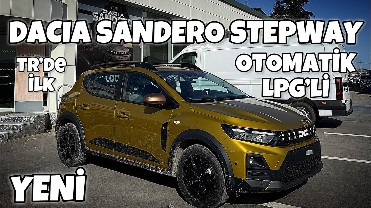 Yeni Dacia Sandero Stepway 1.2 Turbo ve LPG 1.500km menzil 