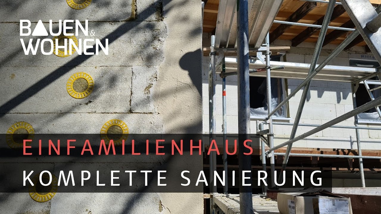 Einfamilienhaus – komplette Sanierung