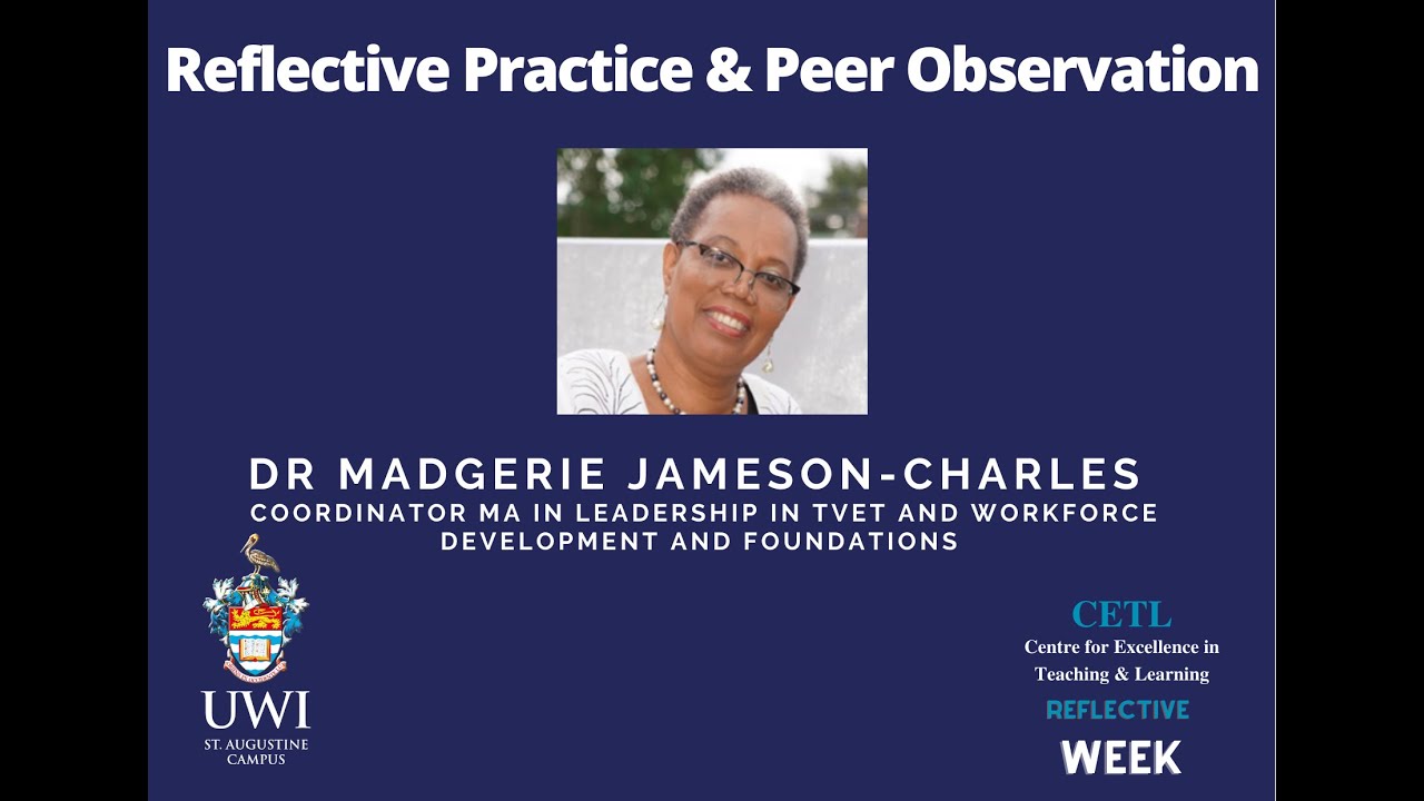 Reflective Practice & Peer Observation