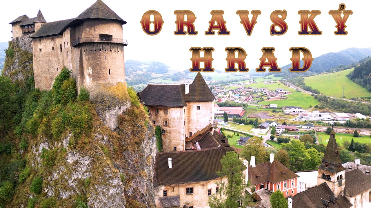 Oravský hrad / Orava Castle