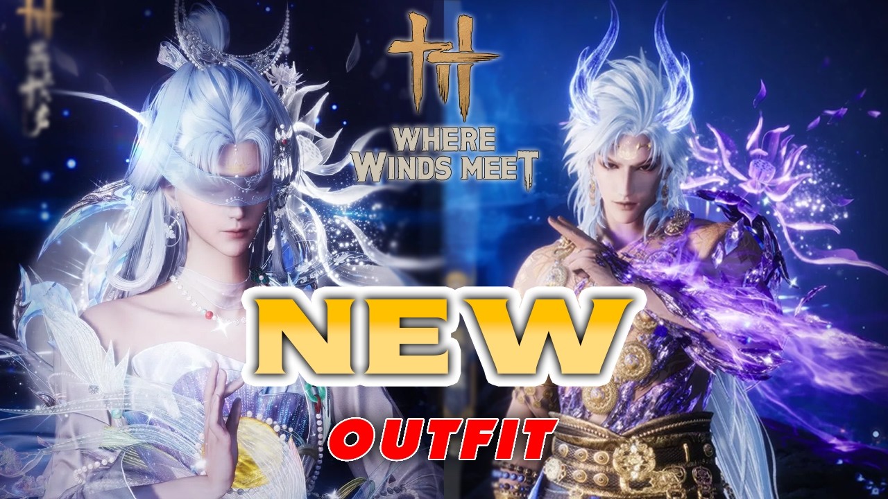 Trang Phục Mới Ra Mắt Này ĐÁNG MUA Trong Where Winds Meet?