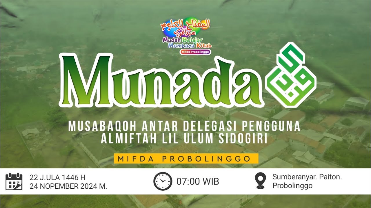 Higlight Munada 3 Mifda Probolinggo || Al-miftah sidogiri