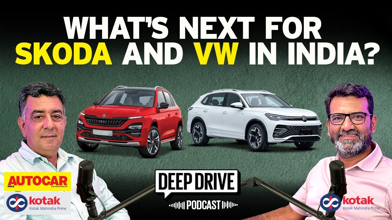 How will Skoda & VW cope in the tough Indian market | Deep Drive Podcast Ep. 17 | Autocar India