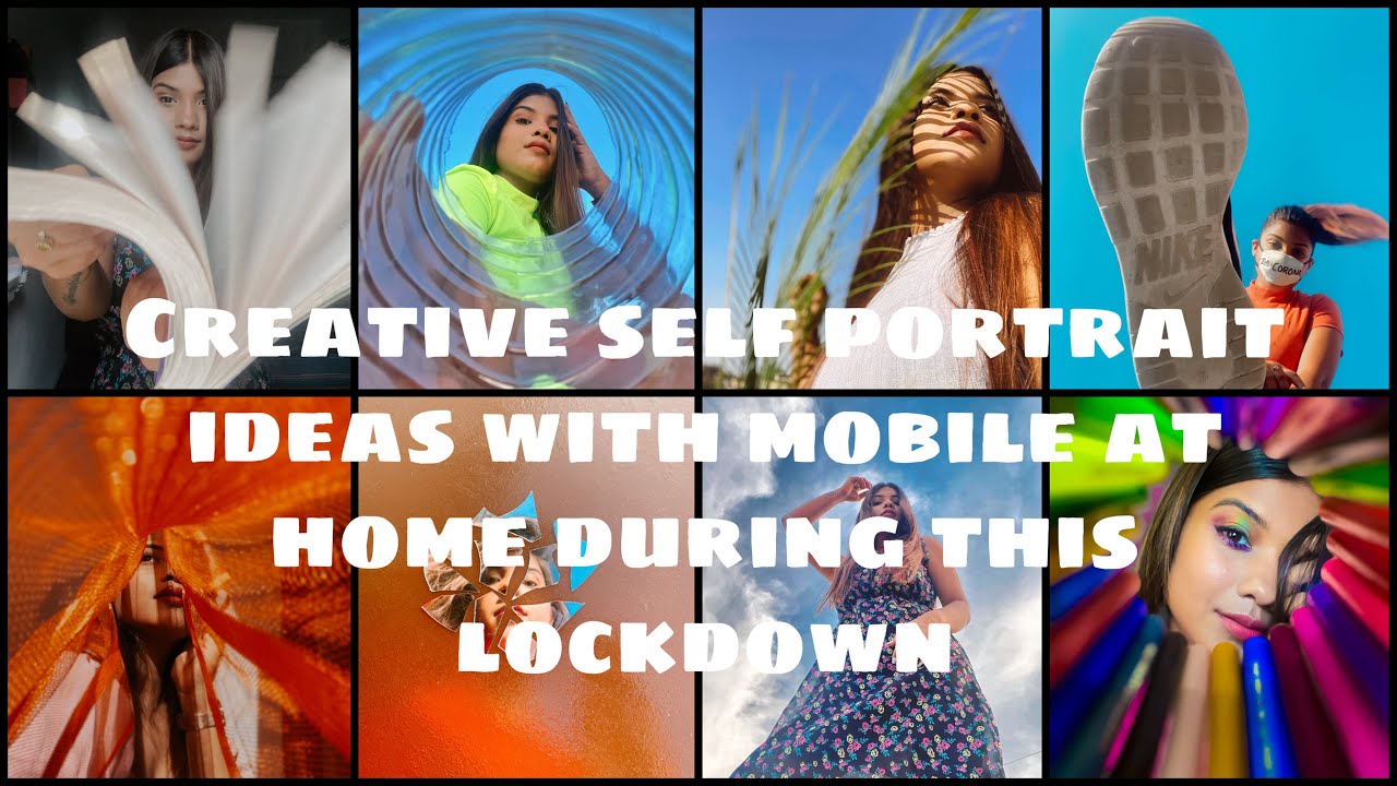 8 creative self portrait ideas at home during this lockdown