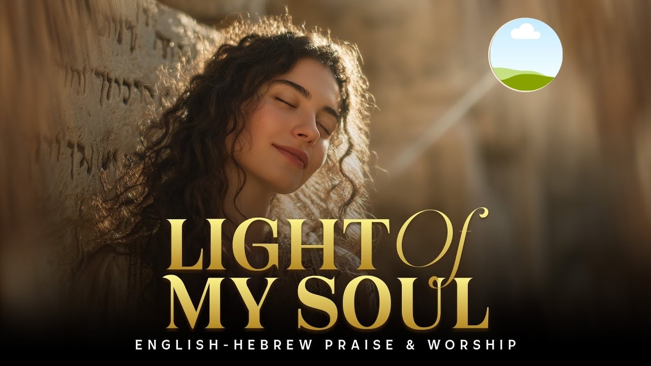 Light of My Soul | Worship Song of Hope & Devotion