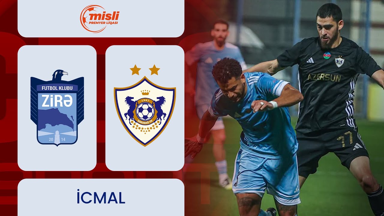Zirə - Qarabağ | Misli Premyer Liqası, 14-c&uuml; tur | İCMAL