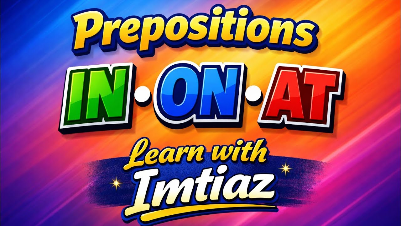 In, On, At Made Easy | Best Preposition Trick Ever!