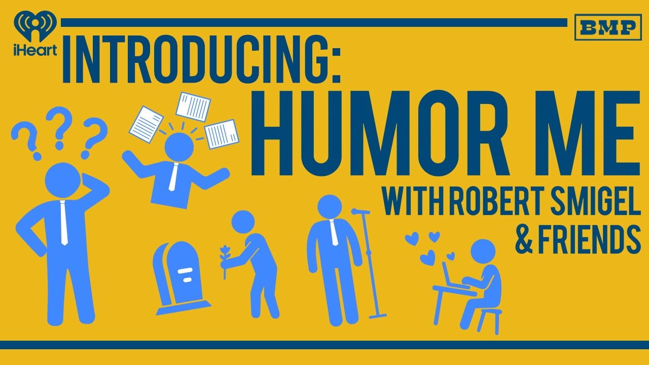 Introducing Humor Me with Robert Smigel & Friends
