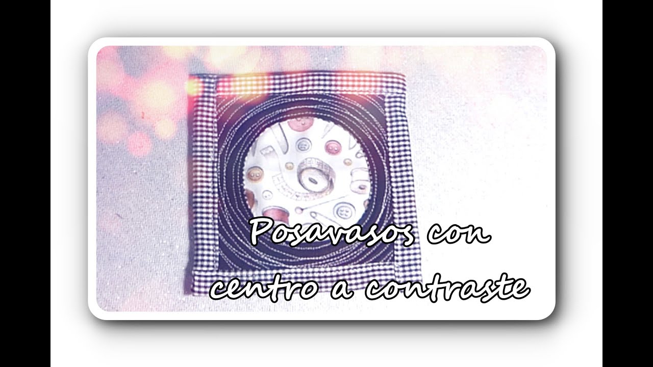 #Tutorial posavasos con centro a contraste