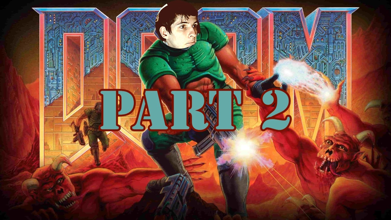 Doom JakesterIX Gameplay | Part 2