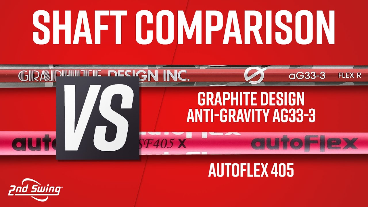 Graphite Design AntiGravity aG33-3 против AutoFlex SF405 | Сравнение валов