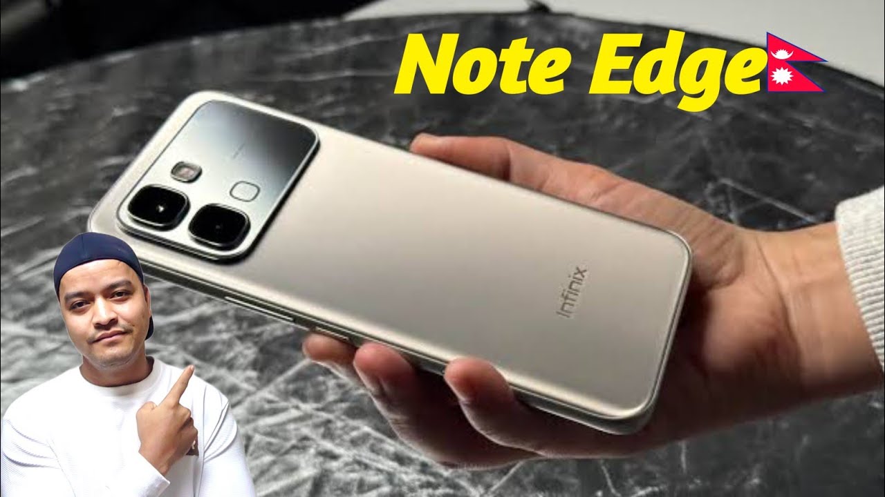 Infinix Good Job 🫡 Infinix Note Edge Price In Nepal 🔥 infinix note edge spec, price And launch date
