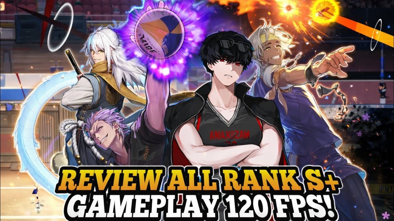 REVIEW ALL RANK S+ 120 FPS! Gerakannya Smooth Parah 😱 | The Spike Cross Gameplay Indonesia