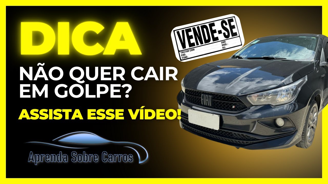 Dica: Como Comprar um Carro de forma Segura e Não Cair em Golpes.