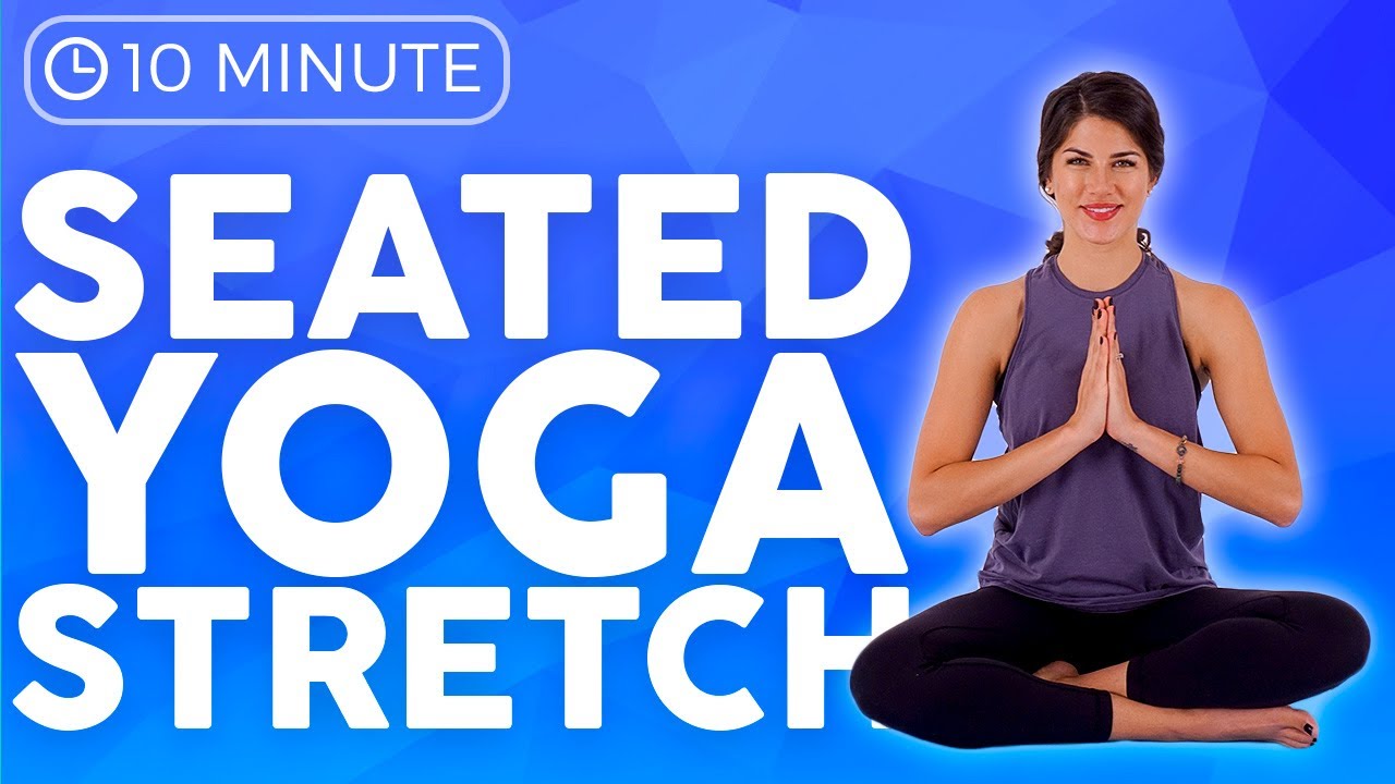 10 minute Seated Morning Yoga Stretch for Stiff & Sore Muscles