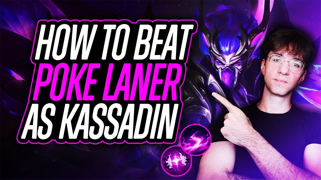 THIS IS HOW YOU BEAT POKE LANER AS KASSADIN *LV1 DOMINATION*