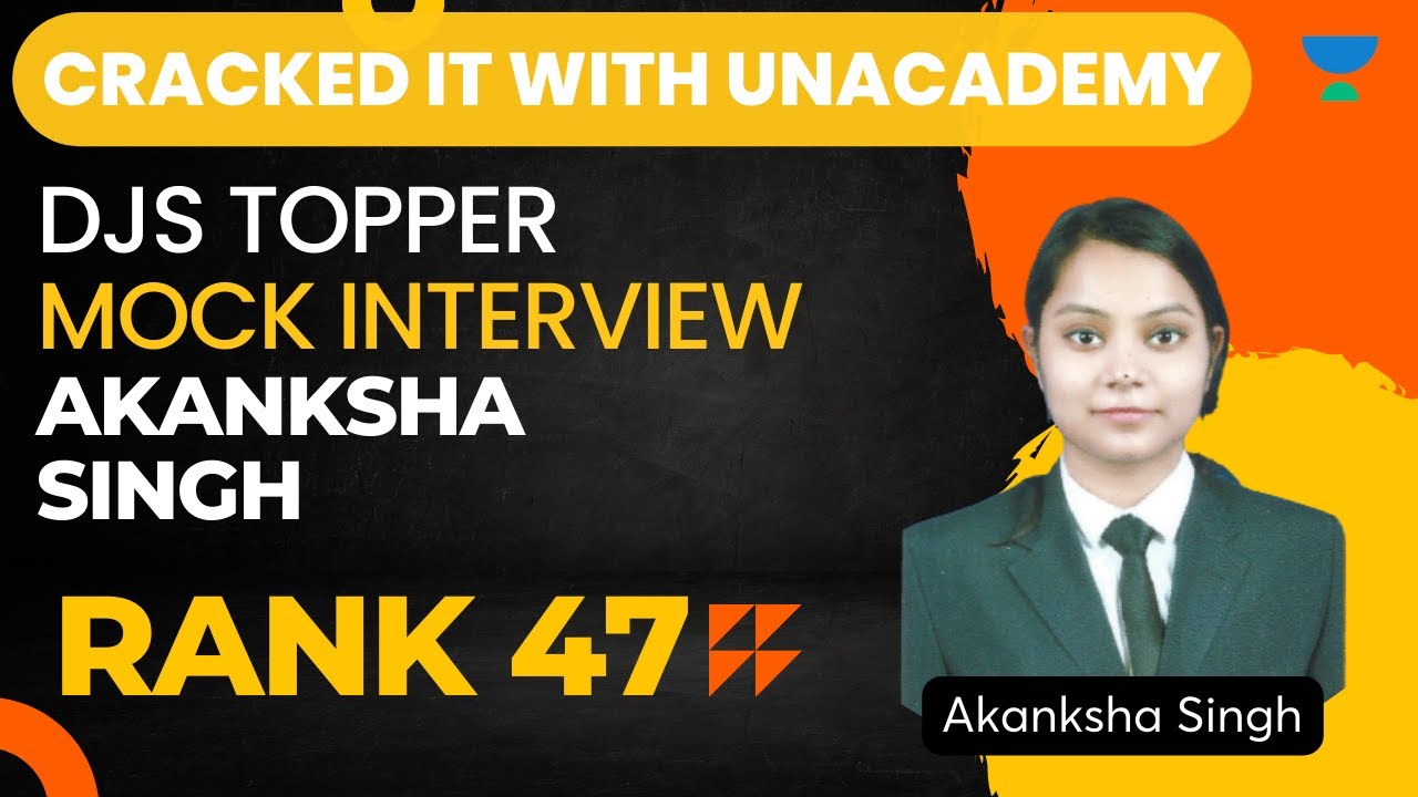 Mock interview | DJS topper | Rank 47 | Akanksha Singh | Shubham Upadhaya | Judiciary World