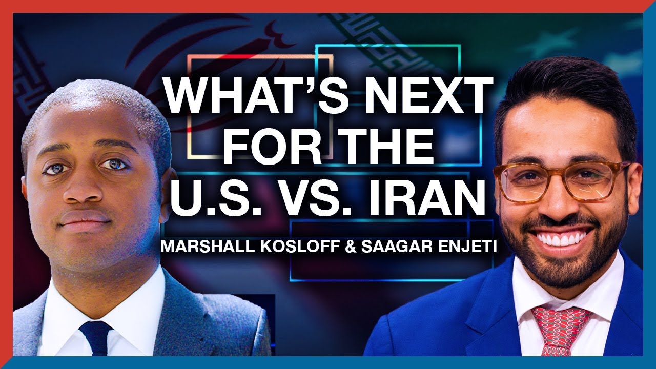 Saagar Enjeti & Marshall Kosloff - What's Next for Iran, the U.S., and Israel | The Realignment