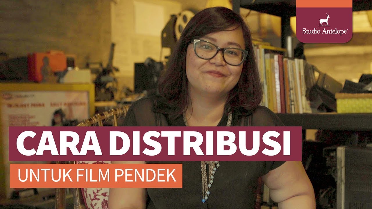 Cara Distribusi Film Pendek | Siasat Sinema