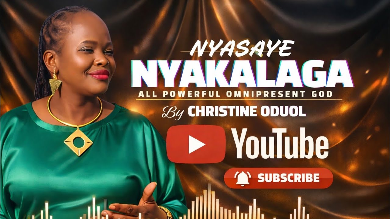 CHRISTINE ODUOL - NYASAYE NYAKALAGA (Official Video)