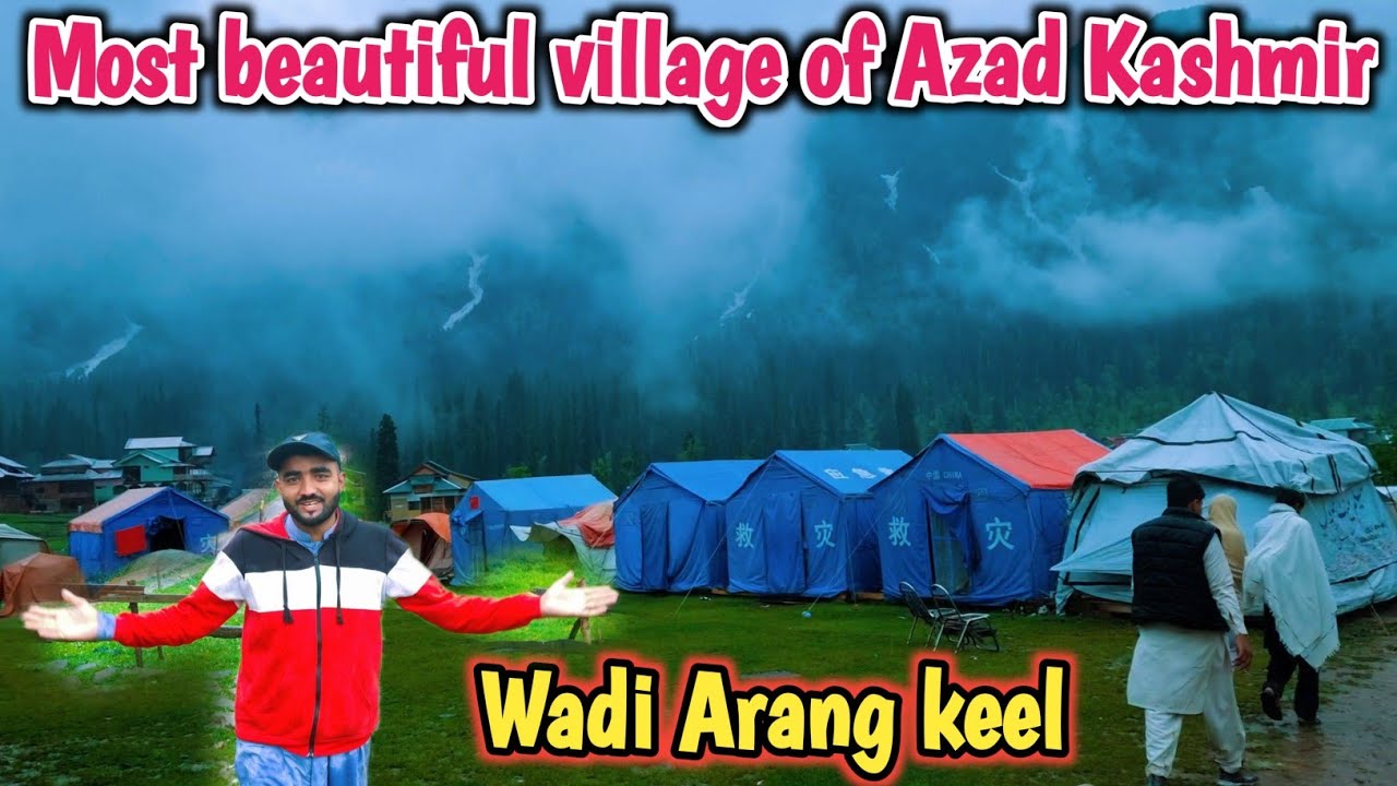 Most beautiful village of Azad Kashmir |Wadi Arang Keel |Israr ahmed official