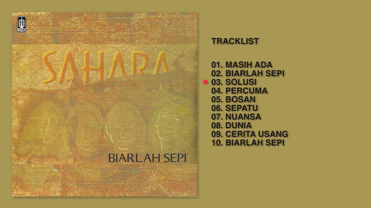 Sahara - Album Biarlah Sepi | Audio HQ