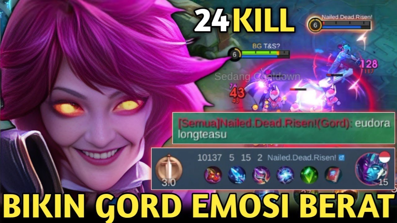 24 KILL! EUDORA BIKIN GORD EMOSI BERAT & LANGSUNG BERKATA TOXIC NGATAIN EUDORA L*NTE! MOBILE LEGENDS
