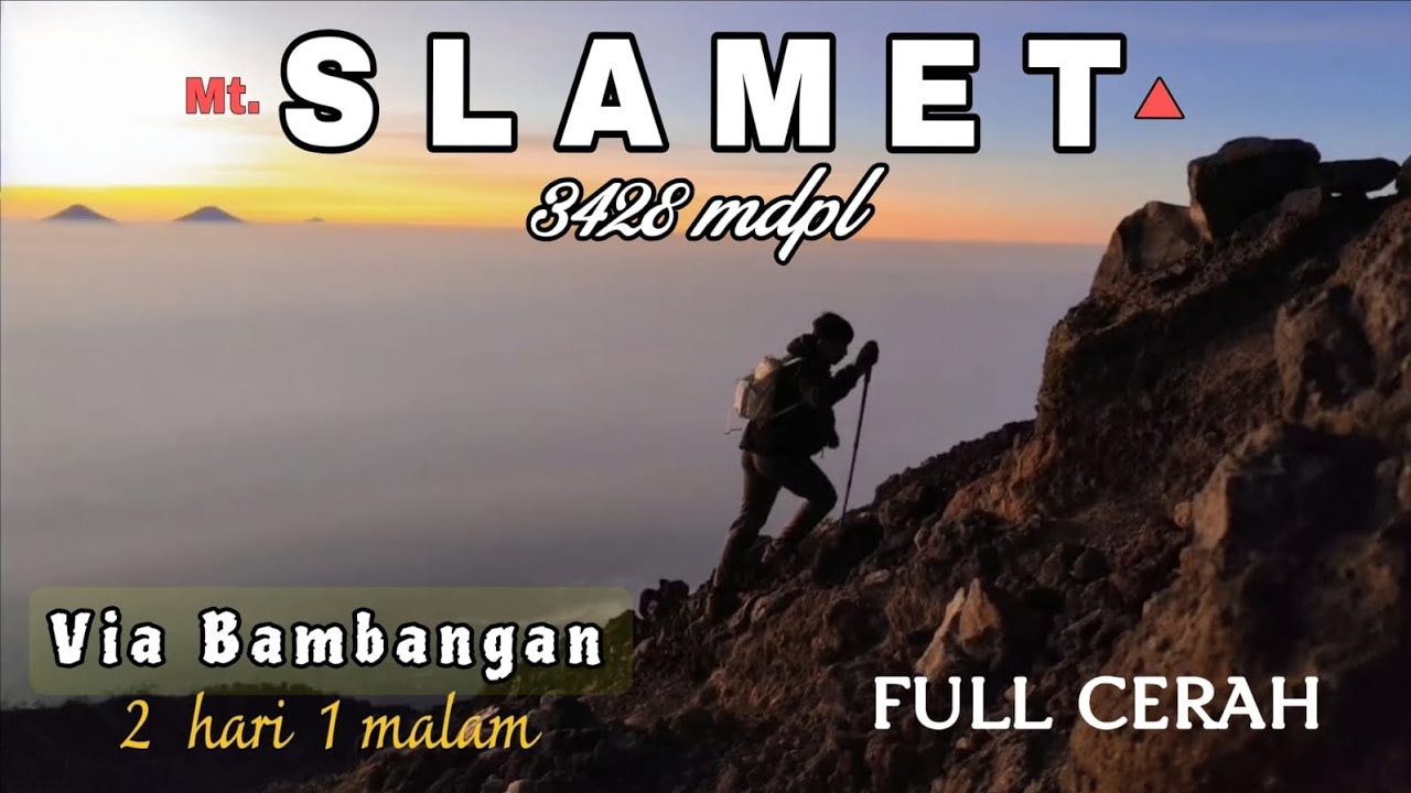 Menggapai Atap Jawa Tengah 