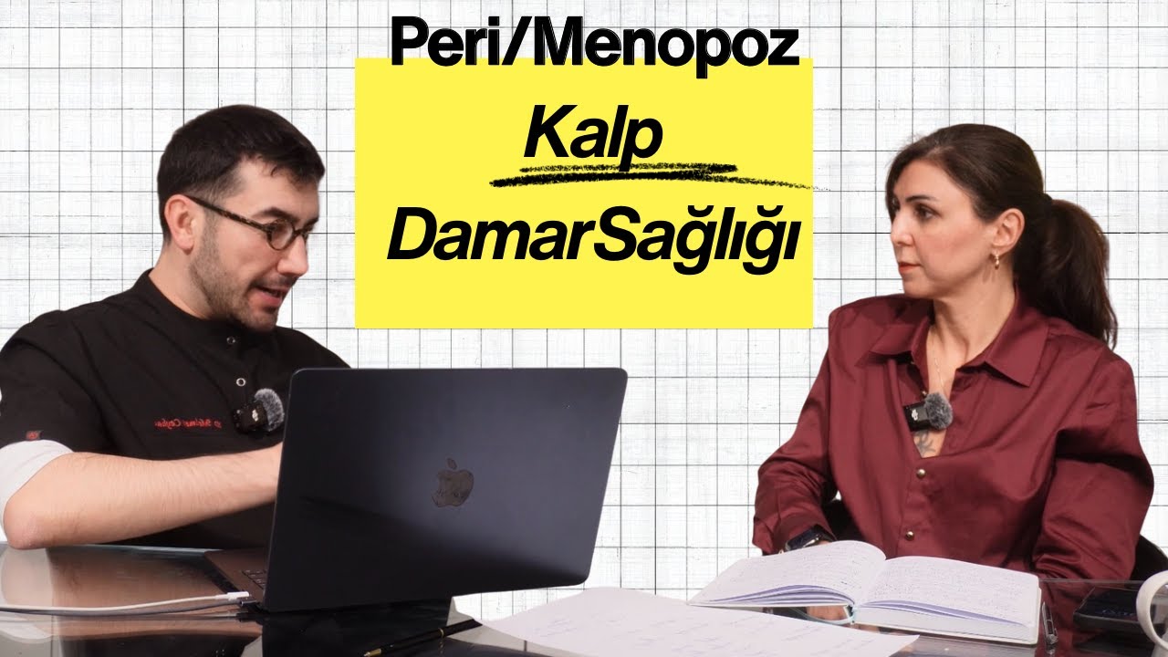 Menopoz perimenopoz döneminde kalp damar sağlığı