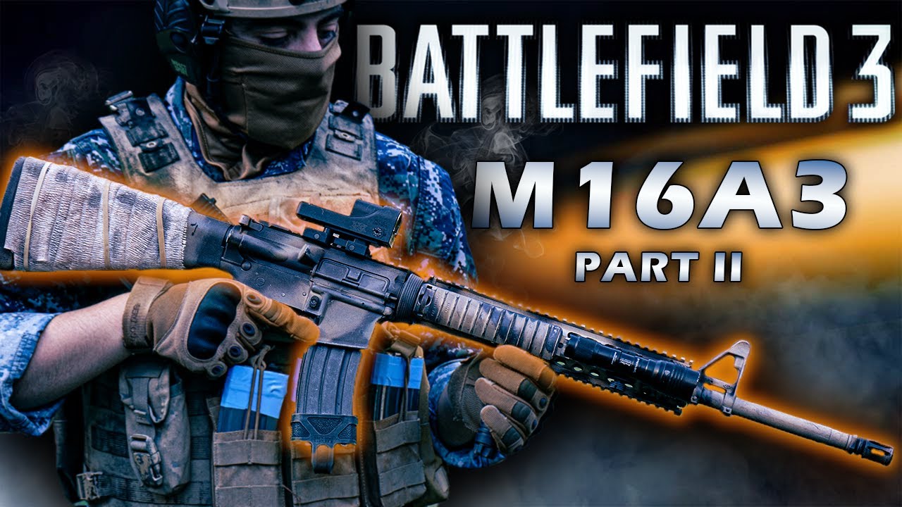 What Was The M16A3? | Battlefield 3 AR15 Build