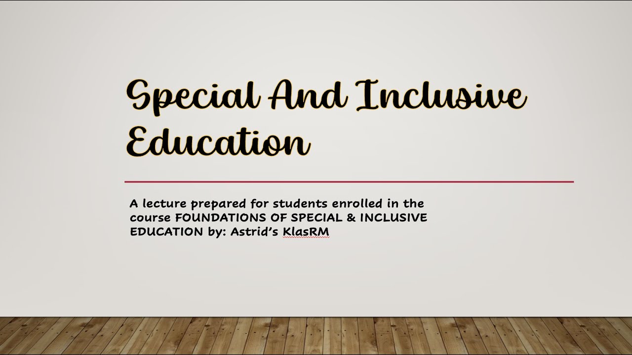 INCLUSIVE AND SPECIAL EDUCATION// Addressing Diversity through the Years by Astrid'd KlasRM