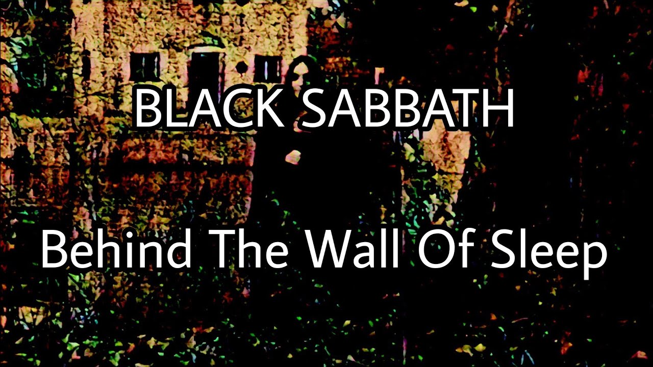 BLACK SABBATH - Behind The Wall Of Sleep (Lyric Video)